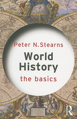 Imagen del vendedor de World History: The Basics (Paperback or Softback) a la venta por BargainBookStores