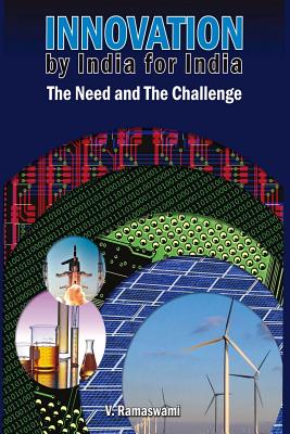Seller image for Innovation by India for India: The Need and The Challenge (Paperback or Softback) for sale by BargainBookStores