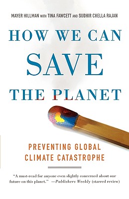 Seller image for How We Can Save the Planet: Preventing Global Climate Catastrophe (Paperback or Softback) for sale by BargainBookStores