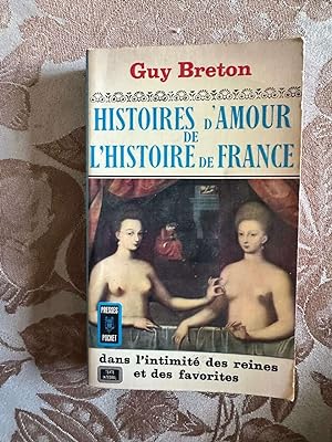 Seller image for Histoires d'amour de l'histoire de france tome 3 for sale by Dmons et Merveilles