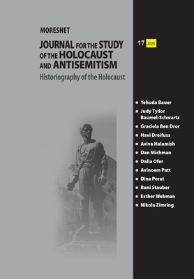 Image du vendeur pour Moreshet: Journal for the Study of the Holocaust and Antisemitism (Paperback or Softback) mis en vente par BargainBookStores