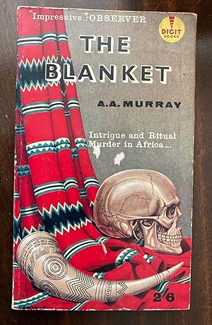 Bild des Verkufers fr The Blanket Intrigue and Ritual Murder in Africa zum Verkauf von biblioboy