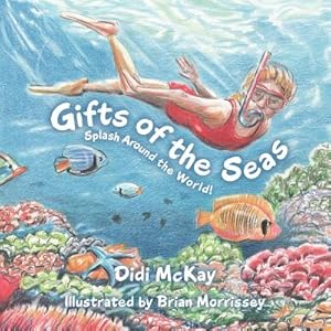 Seller image for Gifts of the Seas: Splash Around the World! (Paperback or Softback) for sale by BargainBookStores