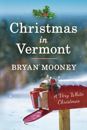 Bild des Verkufers fr Christmas in Vermont: A Very White Christmas zum Verkauf von WeBuyBooks