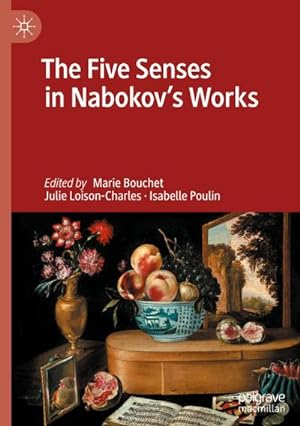 Bild des Verkufers fr The Five Senses in Nabokov's Works zum Verkauf von AHA-BUCH