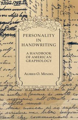 Seller image for Personality in Handwriting - A Handbook of American Graphology (Paperback or Softback) for sale by BargainBookStores
