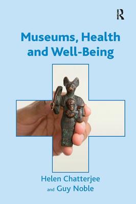 Image du vendeur pour Museums, Health and Well-Being (Paperback or Softback) mis en vente par BargainBookStores