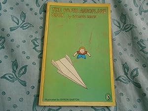 Bild des Verkufers fr The Paper Aeroplane Book (Puffin Books) zum Verkauf von David Pearson