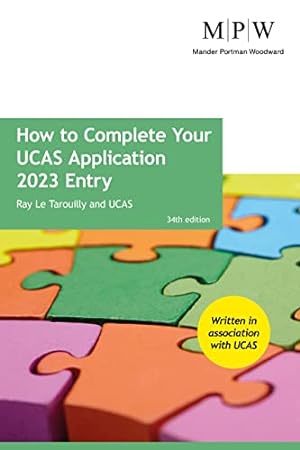 Bild des Verkufers fr How to Complete Your UCAS Application 2023 Entry zum Verkauf von WeBuyBooks