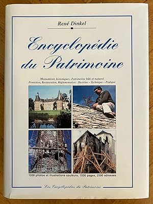 Encyclopédie du patrimoine: Monuments historiques, patrimoine bâti et naturel, protection, restau...