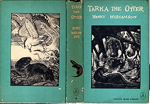 Imagen del vendedor de Tarka the Otter: His Joyful Water-life and death in the Country of the Two Rivers (Looking Glass Library Series, #19) a la venta por Dorley House Books, Inc.