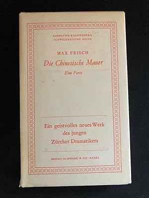 Imagen del vendedor de Die Chinesische Mauer. Eine Farce. Sammlung Klosterberg Schweizer Reihe a la venta por Libretto Antiquariat & mundart.ch