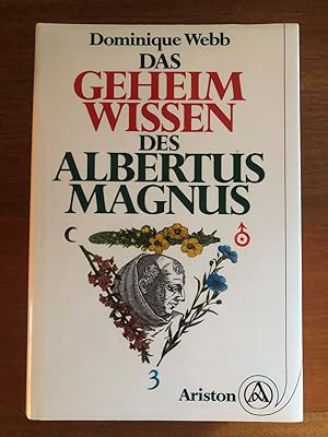 Das Geheimwissen des Albertus Magnus.