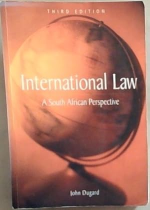 Bild des Verkufers fr International Law: A South African Perspective zum Verkauf von Chapter 1