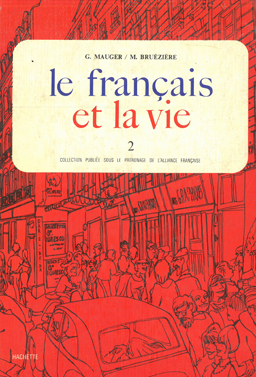 Le français et la vie. 2.