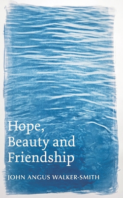 Bild des Verkufers fr Hope, Beauty and Friendship (Paperback or Softback) zum Verkauf von BargainBookStores