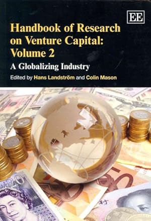 Image du vendeur pour Handbook of Research on Venture Capital : A Globalizing Industry mis en vente par GreatBookPricesUK