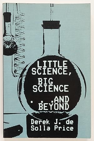 Bild des Verkufers fr Little Science, Big Science . and Beyond zum Verkauf von Zed Books