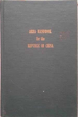 Bild des Verkufers fr Area Handbook for the Republic of China, 1969 (The American University Foreign Affairs Studies Handbook Series) zum Verkauf von Armadillo Books