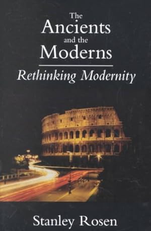 Immagine del venditore per Ancients and the Moderns : Rethinking Modernity venduto da GreatBookPricesUK