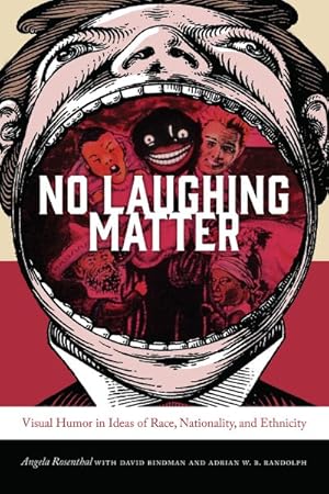 Seller image for No Laughing Matter : Visual Humor in Ideas of Race, Nationality, and Ethnicity for sale by GreatBookPricesUK