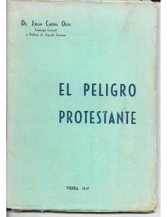 Imagen del vendedor de EL PELIGRO PROTESTANTE a la venta por Librovicios