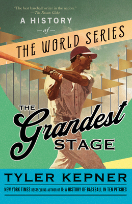 Image du vendeur pour The Grandest Stage: A History of the World Series (Paperback or Softback) mis en vente par BargainBookStores