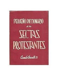 Seller image for PEQUE�O DICCIONARIO DE LAS SECTAS PROTESTANTES for sale by Librovicios