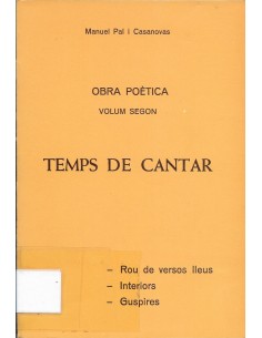 Imagen del vendedor de OBRA POTICA VOLUM SEGON Temps de cantar a la venta por Librovicios
