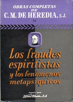 Seller image for LOS FRAUDES ESPIRITISTAS Y LOS FENMENOS METAPSQUICOS Segunda parte for sale by Librovicios