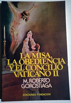 Imagen del vendedor de La misa, la obediencia y el Concilio Vaticano II a la venta por Federico Burki