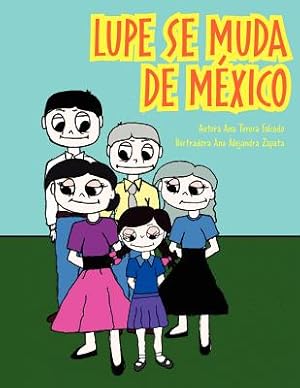 Bild des Verkufers fr Lupe se muda de M�xico (Paperback or Softback) zum Verkauf von BargainBookStores