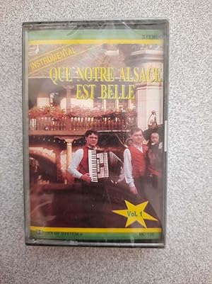Cassette Audio - Que Notre Alsace est Belle