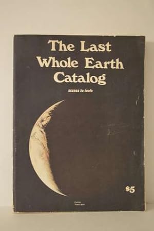 Seller image for The Last Whole Earth Catalog: Access to Tools for sale by Lavendier Books