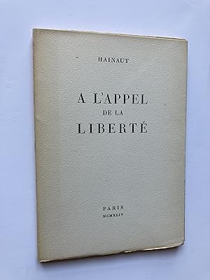 A l' Appel de la Liberté