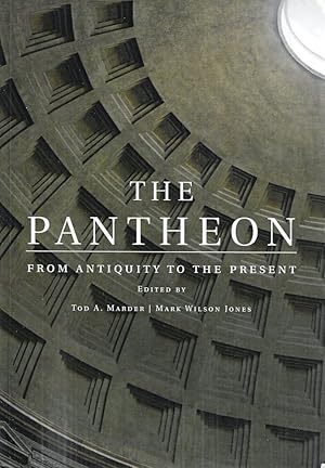 Immagine del venditore per The Pantheon: From Antiquity to the Present venduto da Messinissa libri