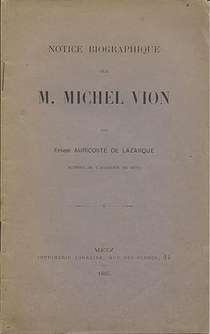 Notice biographique sur M. Michel Vion