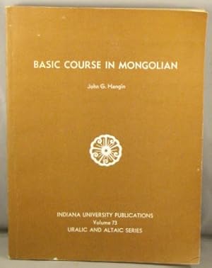 Imagen del vendedor de Basic Course in Mongolian. a la venta por Bucks County Bookshop IOBA