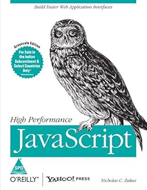 Image du vendeur pour High Performance JavaScript mis en vente par 2nd Life Books