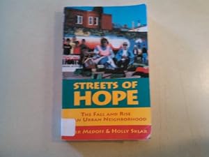 Immagine del venditore per Streets of Hope : The Fall and Rise of an Urban Neighborhood venduto da ZBK Books