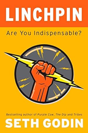 Imagen del vendedor de Linchpin: Are You Indispensable? a la venta por ZBK Books