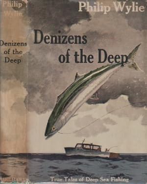 Denizens of the Deep: True Tales of Deep-Sea Fishing