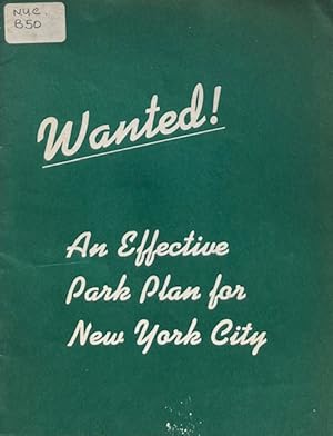 Wanted: An Effective Park Plan for New York City