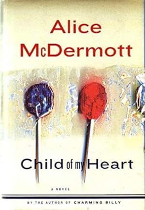 Seller image for Child of My Heart (Hardcover) for sale by InventoryMasters