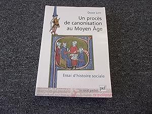 Bild des Verkufers fr UN PROCES DE CANONISATION AU MOYEN AGE zum Verkauf von occasion de lire