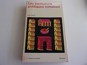 Seller image for LES INSTITUTIONS POLITIQUES ROMAINES for sale by occasion de lire