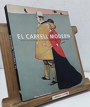 Imagen del vendedor de El cartell modern a les col.leccions del Museu Nacional D'Art de Catalunya a la venta por Librera Castro