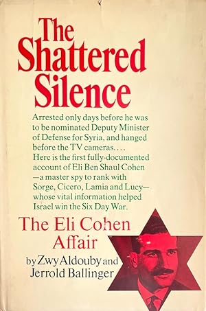 The Shattered Silence: The Eli Cohen Affair