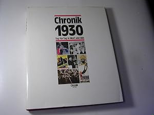 Seller image for Chronik 1930. Tag fr Tag in Wort und Bild for sale by Antiquariat Fuchseck