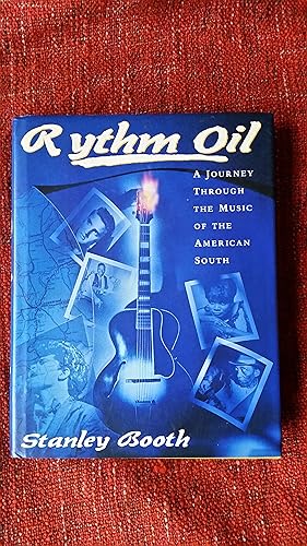 Immagine del venditore per Rhythm Oil: A Journey Through the Music of the American South venduto da Emma Rose